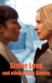 john-escott-sister-love-and-other-crime-stories