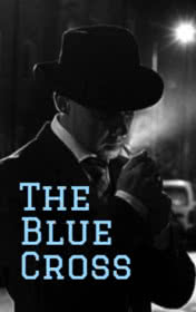G. K. Chesterton "The Blue Cross"