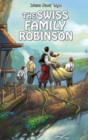 Johann Wyss "Swiss Family Robinson"