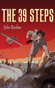 John Buchan "The Thirty-Nine Steps"