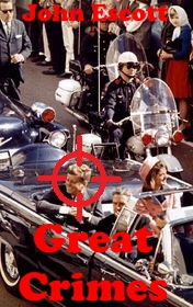 John Escott "Great Crimes"