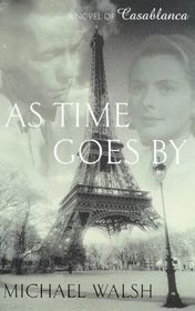 Michael Walsh "As Time Goes By"