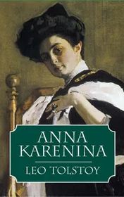 Leo Tolstoy "Anna Karenina" Leo Tolstoy "Anna Karenina"