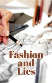 Marisa Marmo "Fashion and Lies" Marisa Marmo "Fashion and Lies"