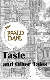Roald Dahl "Taste and Other Tales" Roald Dahl "Taste and Other Tales"