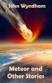 John Wyndham "Meteor and Other Stories"